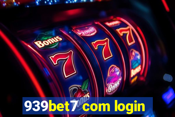 939bet7 com login